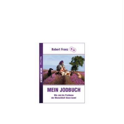 Mein Jodbuch 
Robert Franz